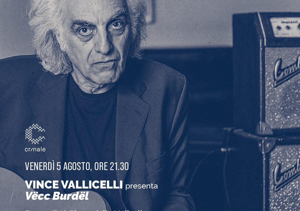 Faenza (RA) – 05/08/2022 – Strade Blu Festival, Vince Vallicelli: “Vëcc Burdëll”