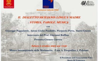 Palermo – 07/10/2022 – Spettacolo “Il dialetto siciliano: lingua madre, storia, parole, musica”