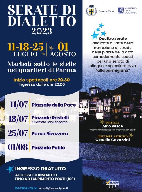 Parma – 11/07/2023-01/08/2023 – Serate di Dialetto