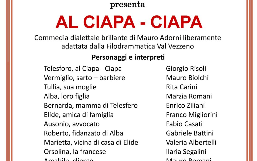 “Al Ciapa ciapa” in scena a Piacenza