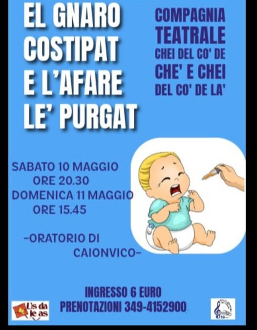 “El gnaro costipat e l’afare l’è pürgàt” in scena a Brescia