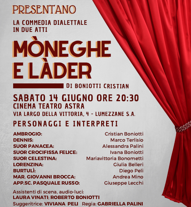 “Mòneghe e Làder” in scena a Lumezzane (BS)