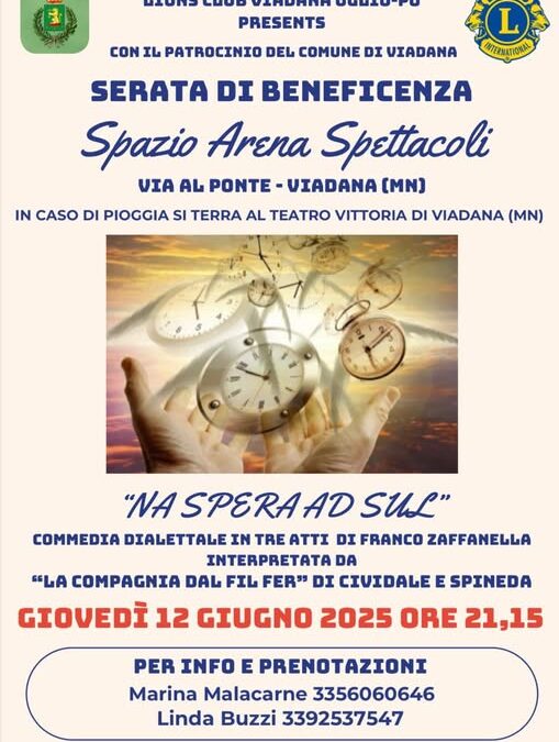 “Na spera ad sul” in scena a Viadana (MN)