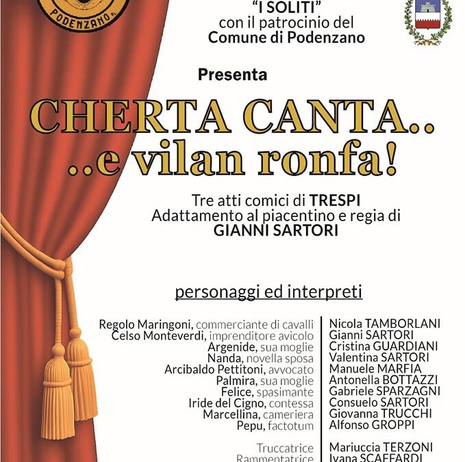 “Cherta canta… e vilan ronfa” in scena a Podenzano (PC)